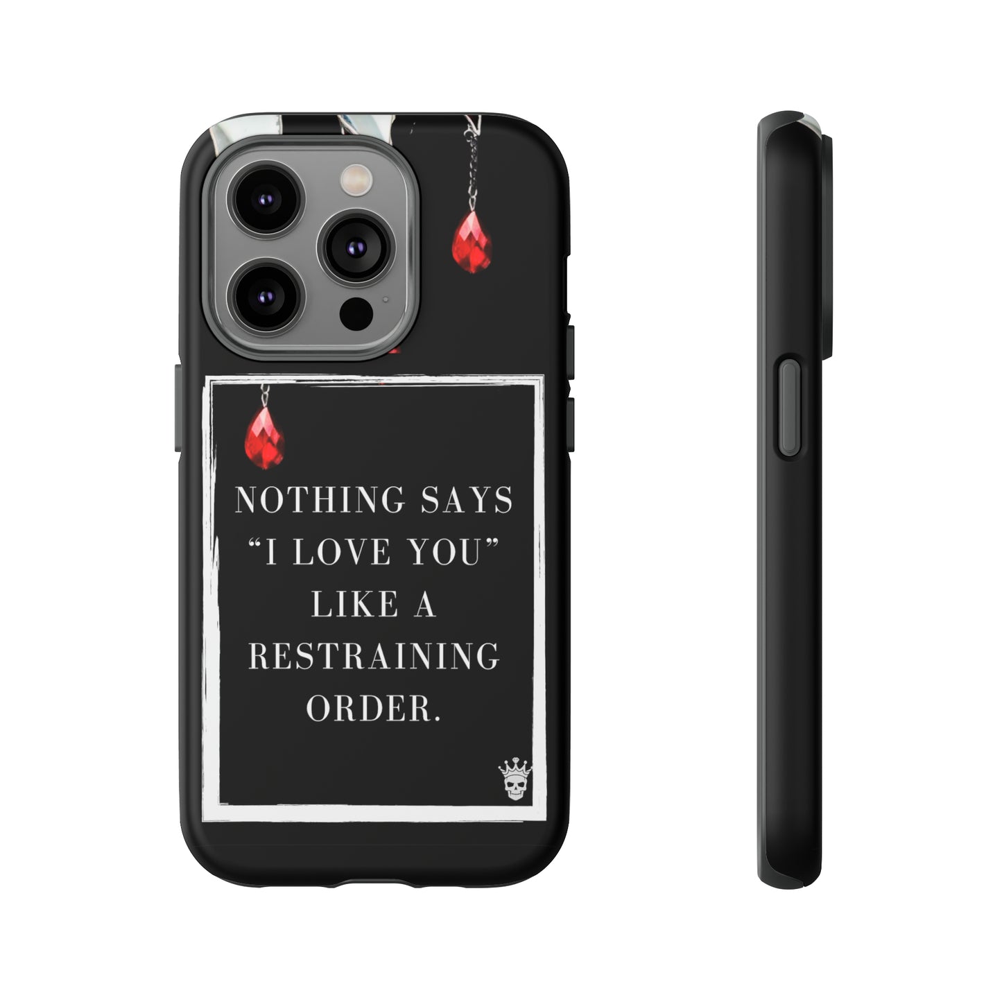 Nothing Says I Love You Case