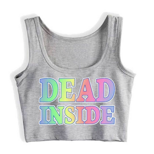 Dead Inside Crop Top
