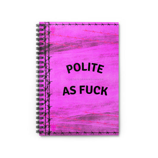 Polite AF Notebook