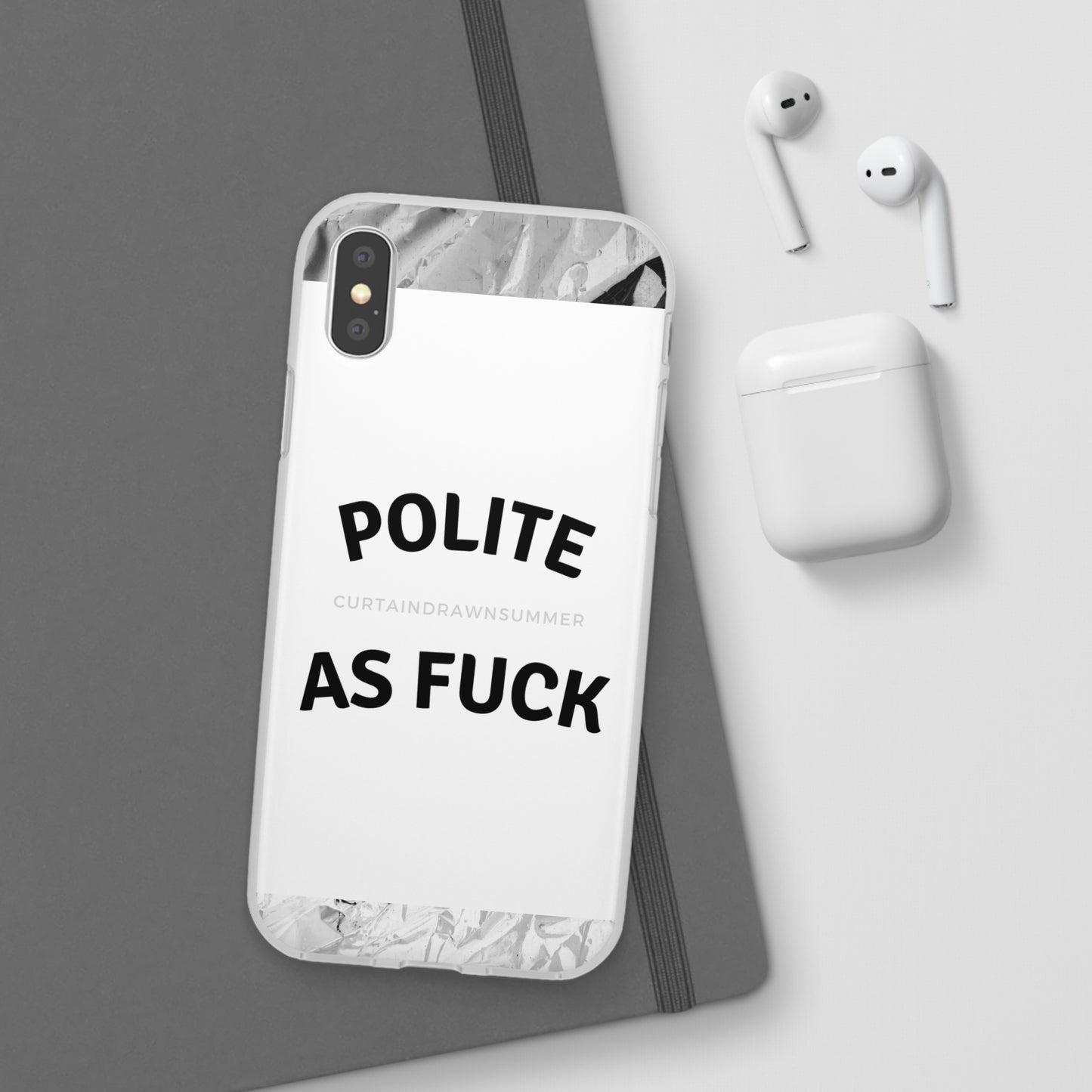 Polite AF Phone Case