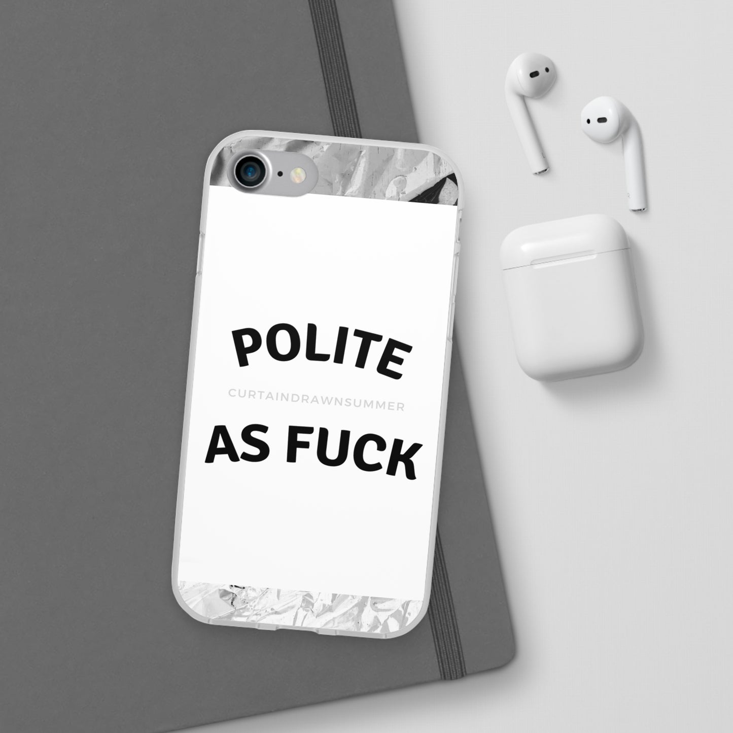 Polite AF Phone Case