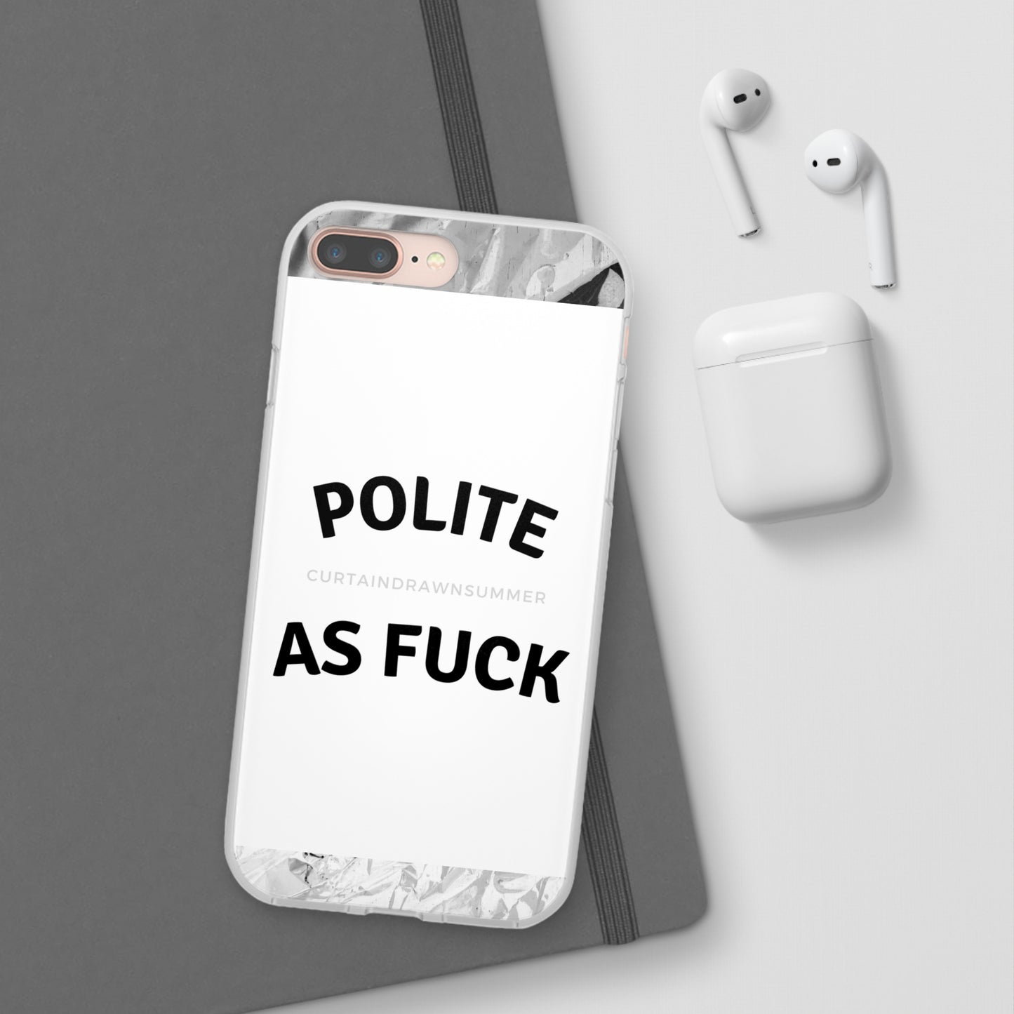 Polite AF Phone Case